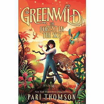 The Forest in the Sky (Greenwild #3)
