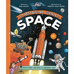 The Spectacular Science of Space