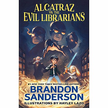 Alcatraz vs. the Evil Librarians (Alcatraz vs. the Evil Librarians #1)