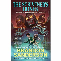 The Scrivener's Bones (Alcatraz vs. the Evil Librarians #2)