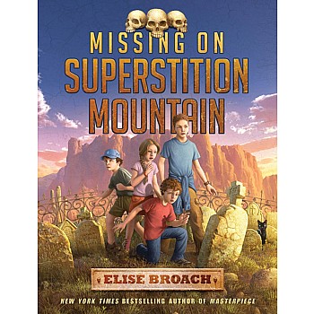 Missing on Superstition Mountain (Superstition Mountain #1)