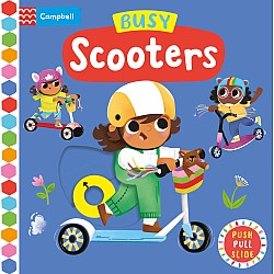 Busy Scooters: Push Pull Slide