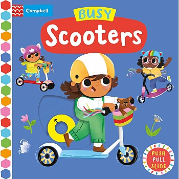 Busy Scooters: Push Pull Slide