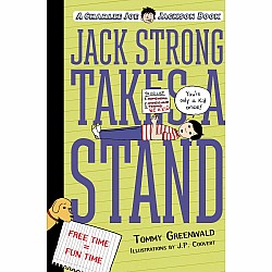 Jack Strong Takes a Stand: A Charlie Joe Jackson Book