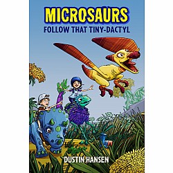 Follow that Tiny-Dactyl (Microsaurs #1)
