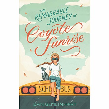 The Remarkable Journey of Coyote Sunrise