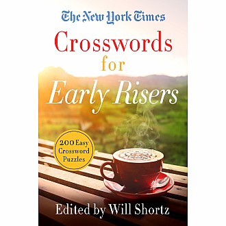 The New York Times Crosswords for Early Risers: 200 Easy Crossword Puzzles