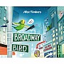 Broadway Bird