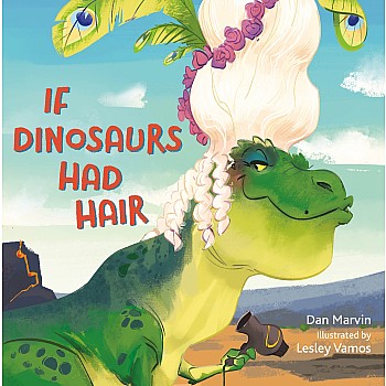 If Dinosaurs Had Hair