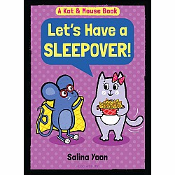 Kat & Mouse: Let's Have a Sleepover!