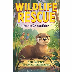 How to Save an Otter (Wildlife Rescue)