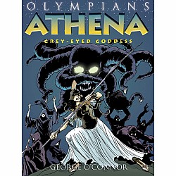 Athena: Grey-Eyed Goddess (Olympians #2)