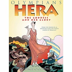 Hera: The Goddess and her Glory (Olympians #3)