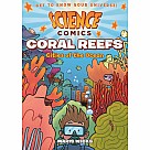 Science Comics: Coral Reefs: Cities of the Ocean
