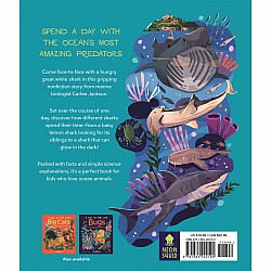 Sharks (A Day in the Life): What Do Great Whites, Hammerheads, and Whale Sharks Get Up To All Day?