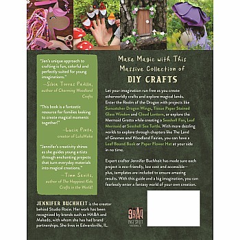 The Big Book of Fantasy Kid Crafts: 60 Easy, Low-Cost Projects to Create a World of Fairies, Dragons, Unicorns and More