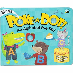 Poke-a-Dot - An Alphabet Eye Spy Board Book