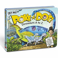 Poke-a-Dot! - Dinosaurs A to Z Board Book