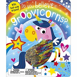 Do You Believe in Groovicorns?