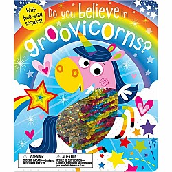 Do You Believe in Groovicorns?