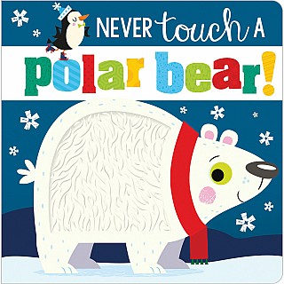 Never Touch a Polar Bear!