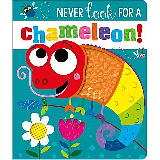 Never Look for a Chameleon!