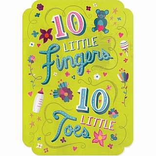 Ten Fingers  Toes Baby Card