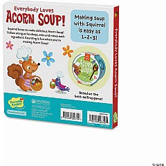 Everybody Loves Acorn Soup! Board Book