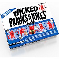 Wicked Pranks and Jokes