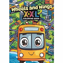 Wheels and Wings XXL Coloring Book