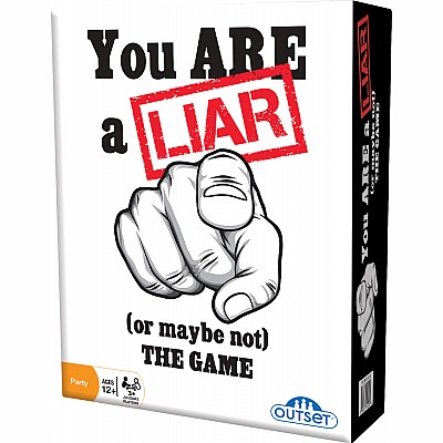 You Are A Liar