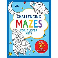 Challenging Mazes for Clever Kids