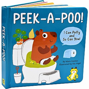 Peek-a-Poo! I Can Potty and So Can You! (Potty Training Board Book)