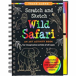 Scratch & Sketch Wild Safari (Trace-Along): An Art Activity Book