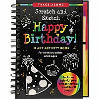 Happy Birthday! Scratch & Sketch (An Art Activity Book for Birthday Artists of All Ages) (Trace-Along Scratch and Sketch)