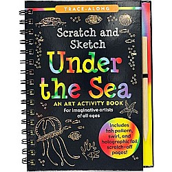 Scratch & Sketch Under The Sea (Trace-Along)