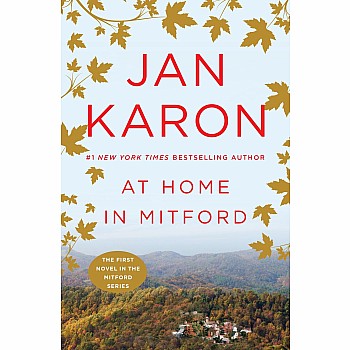 At Home in Mitford: A Novel