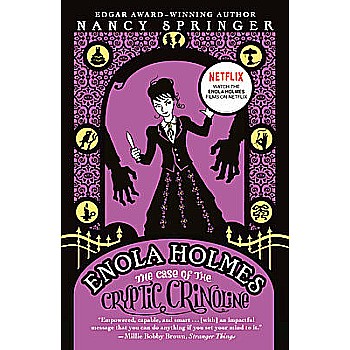 The Case of the Cryptic Crinoline (An Enola Holmes Mystery #5)