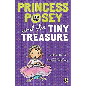 Princess Posey and the Tiny Treasure (Princess Posey #5)