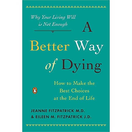 A Better Way of Dying - Givens Books and Little Dickens