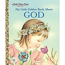 My Little Golden Book About God