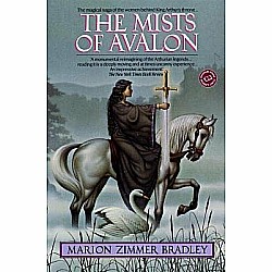 The Mists of Avalon: A Novel