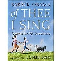 Of Thee I Sing: A Letter to My Daughters