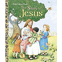 The Story of Jesus: A Christian Book for Kids