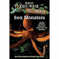 Sea Monsters: A Nonfiction Companion to Magic Tree House Merlin Mission #11: Dark Day in the Deep Sea