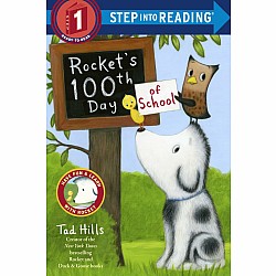 Rocket's 100th Day of School (Step Into Reading, Step 1)