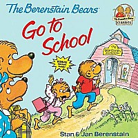 The Berenstain Bears Go to School Paperback