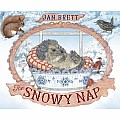 The Snowy Nap by Jan Brett Ages 3-7