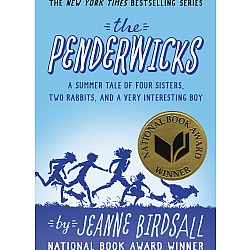 The Penderwicks; A Summer Tale of Four Sisters, Two Rabbits, and a Very Interesting Boy (The Penderwicks #1)