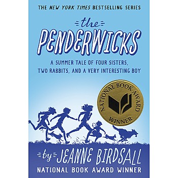 The Penderwicks; A Summer Tale of Four Sisters, Two Rabbits, and a Very Interesting Boy (The Penderwicks #1)